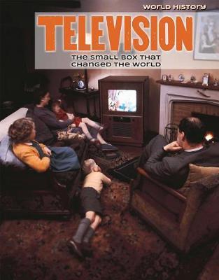 Television: The Small Box That Changed the World by Katie Kawa image