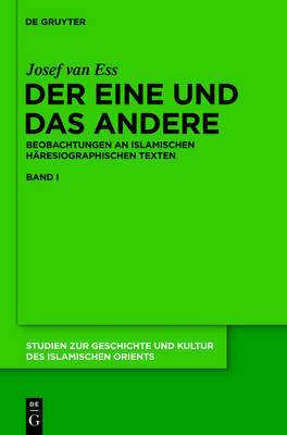 Observations in Islamic Heresiographical Texts. a History of the Literary Genre from the 8th to the 19th C. Ad on Hardback by Josef van Ess