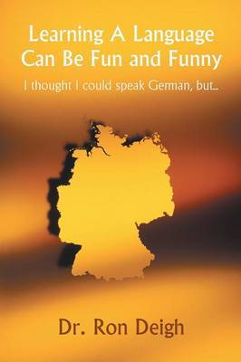 Learning a Language Can Be Fun and Funny by Dr Ron Deigh image