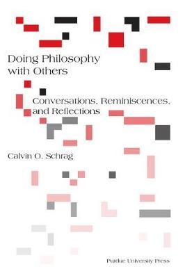 Doing Philosophy with Others by Calvin O Schrag image