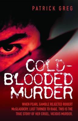 Cold-Blooded Murder by Patrick Greg image