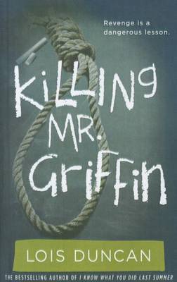 Killing Mr. Griffin by Lois Duncan image