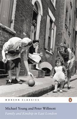 Family and Kinship in East London by Michael Young image
