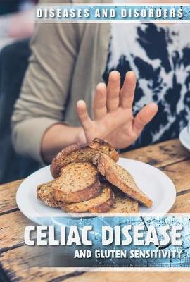 Celiac Disease and Gluten Sensitivity by Michelle Denton image
