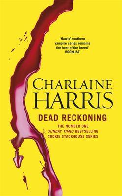 Dead Reckoning (Sookie Stackhouse #11) (Uk Ed.) image