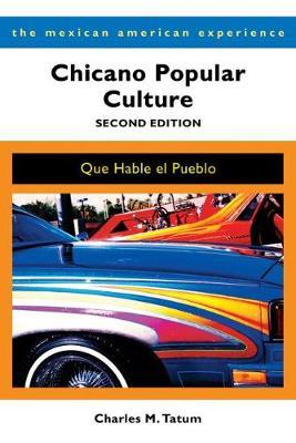 Chicano Popular Culture by Charles M Tatum image