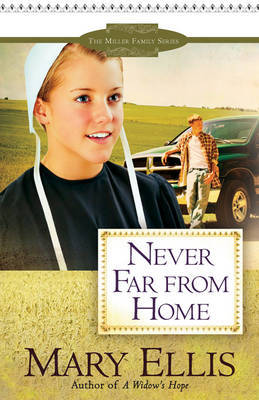 Never Far from Home by Mary Ellis image