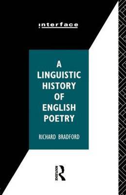 A Linguistic History of English Poetry by Richard Bradford image