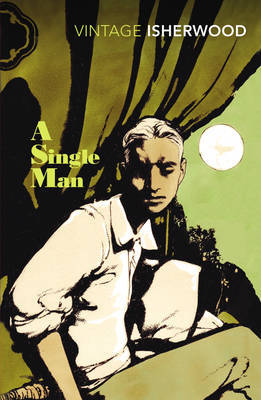 A Single Man by Christopher Isherwood image