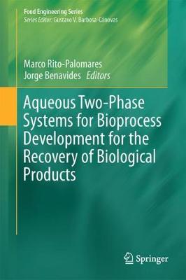 Aqueous Two-Phase Systems for Bioprocess Development for the Recovery of Biological Products image