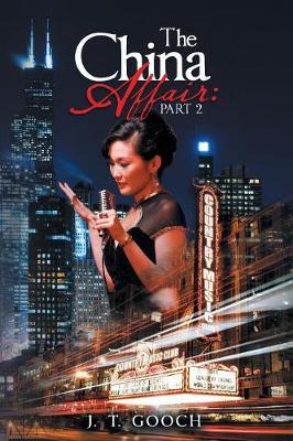 The China Affair by J T Gooch image