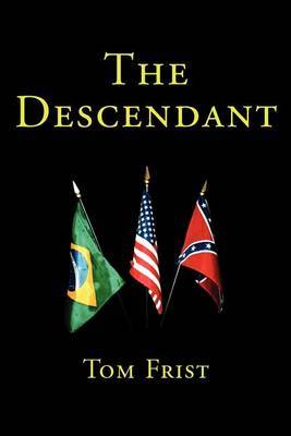 The Descendant by Tom Frist image