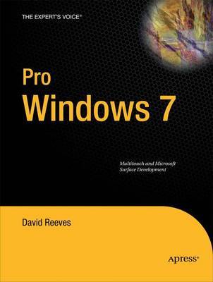 Pro Windows 7 Multitouch and Microsoft Surface Development by D. Reeves image