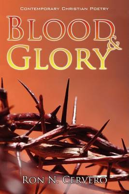 Blood & Glory by Ron N Cervero image