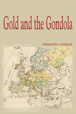Gold and the Gondola by Alessandro Lombardi image