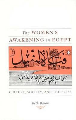 The Women's Awakening in Egypt by Beth Baron image