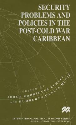 Security Problems and Policies in the Post-Cold War Caribbean image