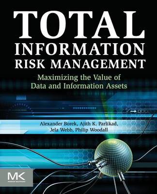 Total Information Risk Management by Alexander Borek