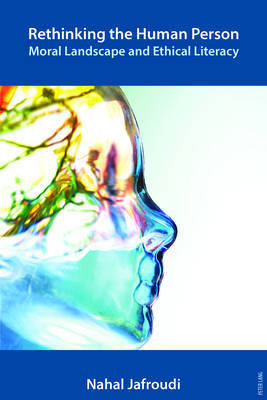 Rethinking the Human Person by Nahal Jafroudi image