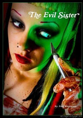 The Evil Sister by Paul Weightman image