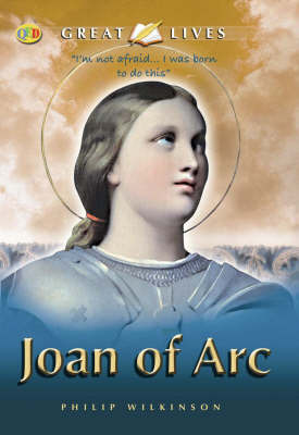 Joan of Arc by Philip Wilkinson image