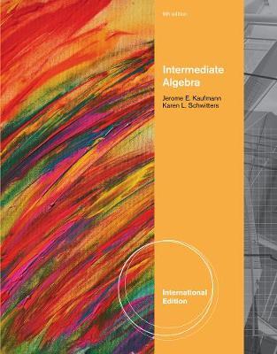 Intermediate Algebra, International Edition by Jerome E Kaufmann image