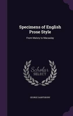 Specimens of English Prose Style by George Saintsbury image