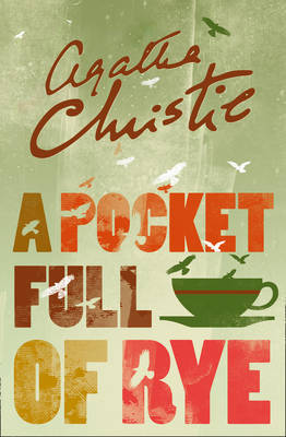 A Pocket Full of Rye by Agatha Christie