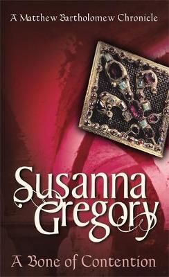 A Bone Of Contention by Susanna Gregory image