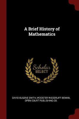 A Brief History of Mathematics by David Eugene Smith image