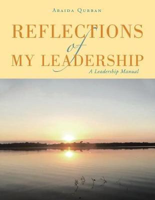 Reflections of My Leadership by Abaida Qurban image