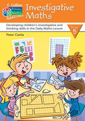 Investigative Maths Year 5 by Peter Clarke image