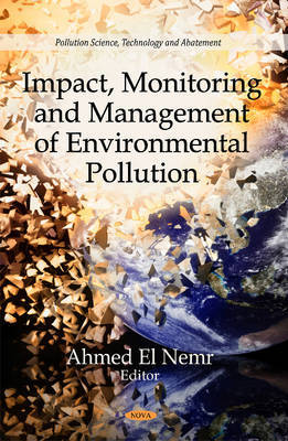 Impact, Monitoring & Management of Environmental Pollution by Ahmed El Nemr image
