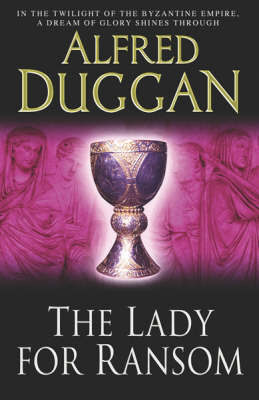 The Lady for Ransom by Alfred Duggan image