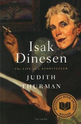 Isak Dinesen: the Life of a Storyteller by Judith Thurman image