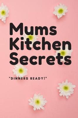 Mums Kitchen Secrets by Duke Sasuke image