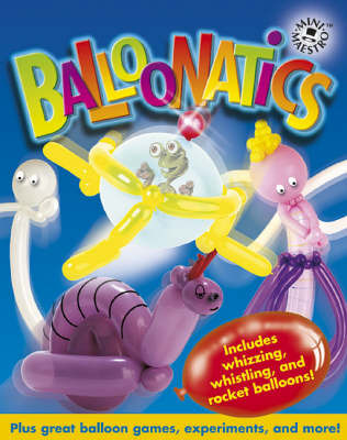 Balloonatics on Paperback by Thelma Levett