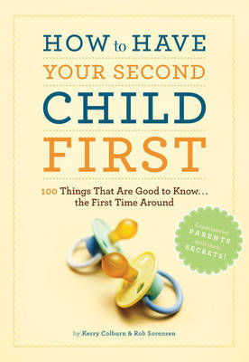 How to Have Second Child First by Kerry Colburn image