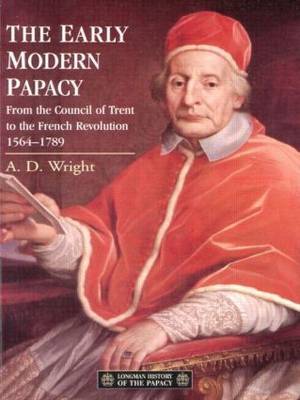 The Early Modern Papacy by A.D. Wright image