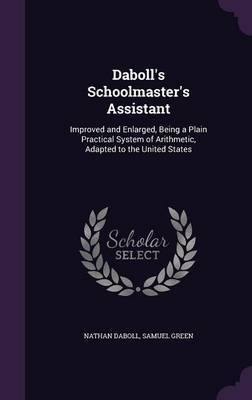 Daboll's Schoolmaster's Assistant by Nathan Daboll image
