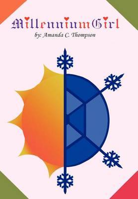 Millennium Girl by Amanda C. Thompson image