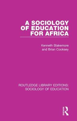 A Sociology of Education for Africa by Kenneth Blakemore image