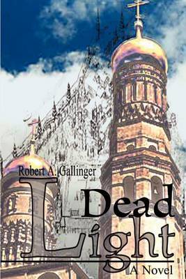 Dead Light by Robert A. Gallinger image