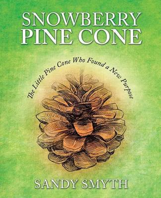 Snowberry Pine Cone on Paperback by Sandy Smyth