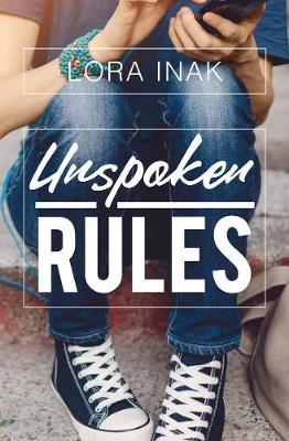 Unspoken Rules by Lora Inak image