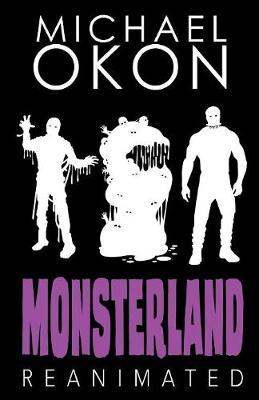 Monsterland Reanimated by Michael Okon image