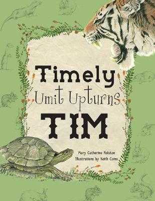 Timely Umit Upturns Tim by Mary Catherine Rolston image