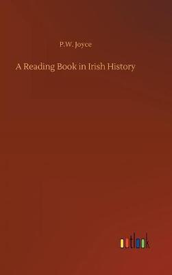 A Reading Book in Irish History by P.W. Joyce image
