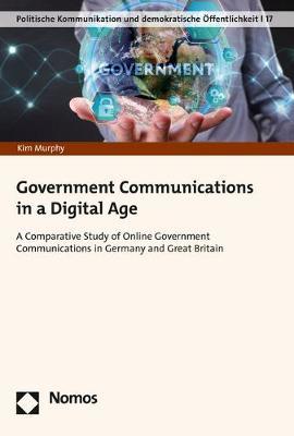 Government Communications in a Digital Age by Kim Murphy image