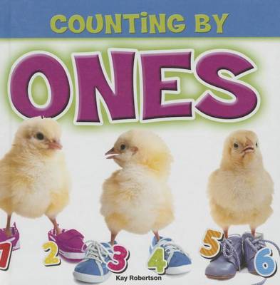 Counting by Ones by Kay Robertson image